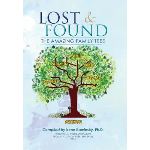 Lost & Found: The Amazing Family Tree - Hardcover