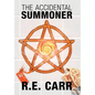 The Accidental Summoner - Hardcover