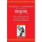Tolkien and Sanskrit (second, expanded edition): The Silmarillion in the Cradle of Proto-Indo-European - Paperback