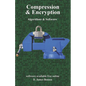 Compression & Encryption: Algorithms & Software - Paperback