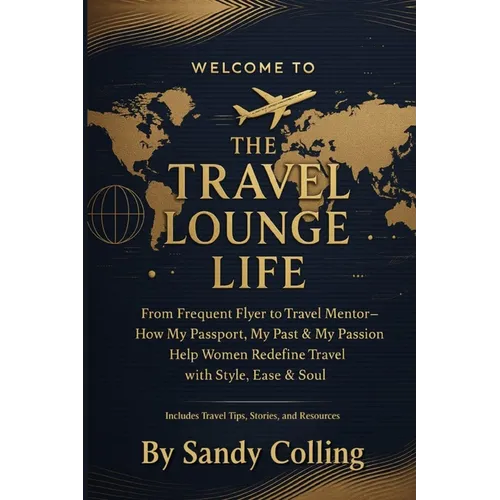 The Travel Lounge Life - Paperback