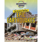 The Science Behind Epic Earthquakes - Library Binding
