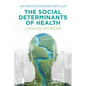 The Social Determinants of Health: Looking Upstream - Hardcover