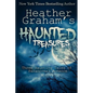 Heather Graham's Haunted Treasures: Three Haunting Tales of Paranormal Romance - Paperback
