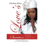 Love's Survivor: My Testimony of How I Survived the Greatest Love Story Ever Told - Hardcover