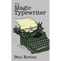 The Magic Typewriter - Paperback
