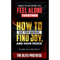 The Bliss Protocol: How to Save your Marriage, Have Joy and Find Peace - Hardcover