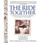 The Ride Together: A Brother and Sister's Memoir of Autism in the Family - Paperback