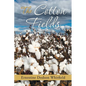 The Cotton Fields - Paperback