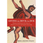 Giving the Devil His Due: Demonic Authority in the Fiction of Flannery O'Connor and Fyodor Dostoevsky - Paperback
