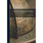 Holy Scriptures - Paperback