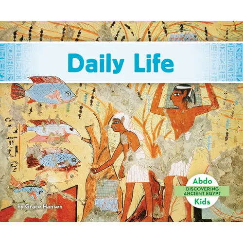 Daily Life - Library Binding