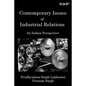 Contemporary Issues of Industrial Relations: An Indian Perspective - Paperback