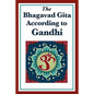 The Bhagavad Gita According to Gandhi - Paperback