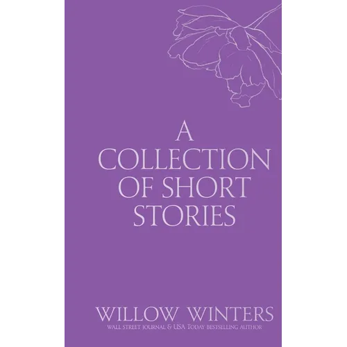 A Collection of Short Stories #4: One Kiss Isn't Enough - Paperback