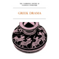 The Cambridge History of Classical Literature: Volume 1, Greek Literature, Part 2, Greek Drama - Paperback