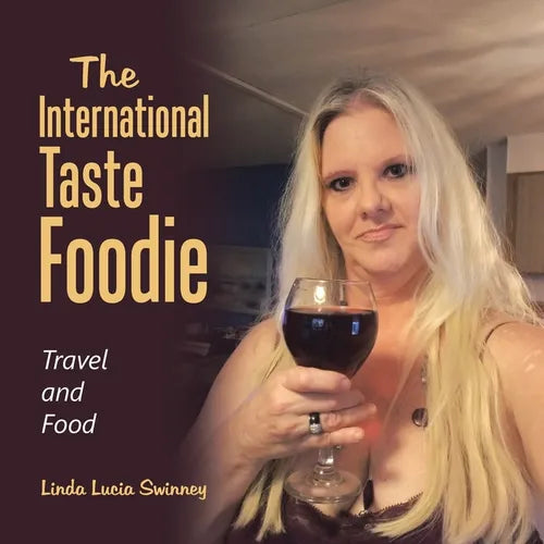 The International Taste Foodie: Travel and Food - Paperback