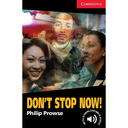 Don't Stop Now! Level 1 - Paperback