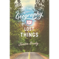 The Geography of Lost Things - Paperback