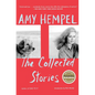 The Collected Stories of Amy Hempel - Paperback