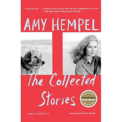 The Collected Stories of Amy Hempel - Paperback