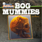Bog Mummies - Library Binding