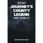 Journey's County Legend: "Where the Book Lay" - Paperback