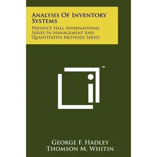 Analysis Of Inventory Systems: Prentice Hall International Series In Management And Quantitative Methods Series - Paperback