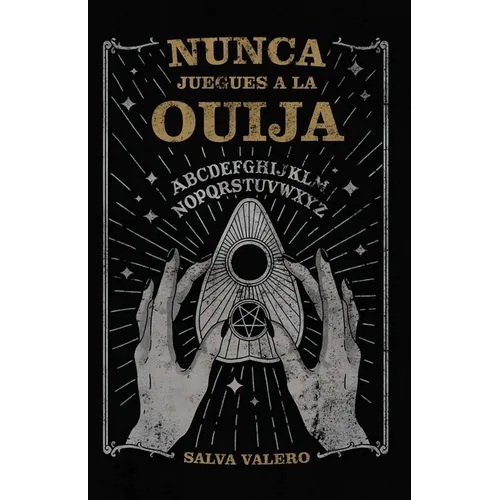 Nunca juegues a la ouija - Paperback