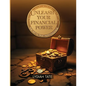 Unleashing Financial Freedom: Financial Freedom - Paperback