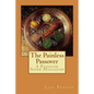 The Painless Passover: A Passover Seder Haggadah - Paperback