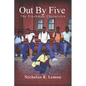 Out By Five: The Freshman Chronicles - Paperback