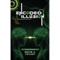 Encoded Illusion - Paperback