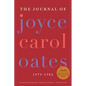 The Journal of Joyce Carol Oates: 1973-1982 - Paperback
