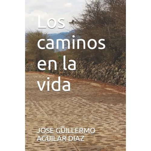 Los caminos en la vida - Paperback