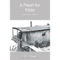 A Pearl for Kizzy: A World War II Novel - Paperback