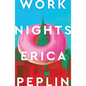 Work Nights - Hardcover