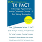 TX PACT Technology Applications Early Childhood-Grade 12 - Test Taking Strategies - Paperback