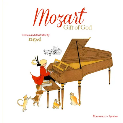 Mozart: Gift of God - Hardcover