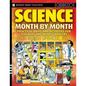 Science Month by Month, Grades 3-8: Practical Ideas and Activities for Teachers and Homeschoolers - Paperback