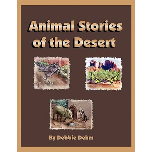 Animal Stories of the Desert - Paperback