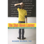 The Shut-Down Learner: Helping Your Academically Discouraged Child - Paperback