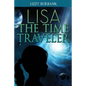 Lisa The Time Traveler: An Exciting Mystery Story (for Children Ages 9-12) - Paperback