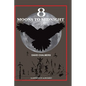 Eight Moons to Midnight: The Eclipse of Australia's Stonehenge - Hardcover