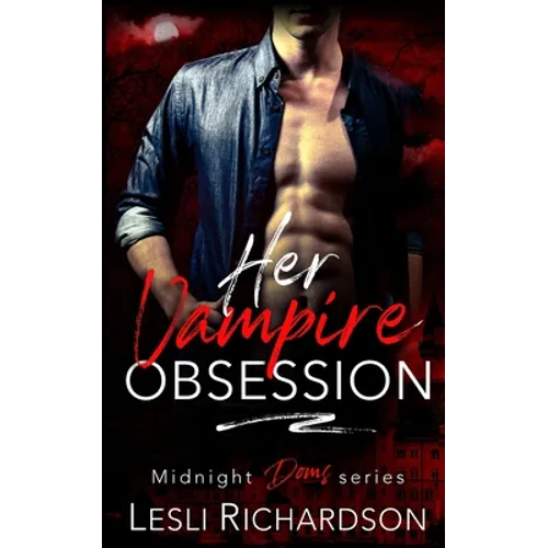 Her Vampire Obsession - Paperback