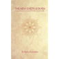 The New Earth Is Born - Paperback