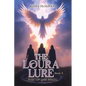 The Loura Lure - Book 3 - Paperback