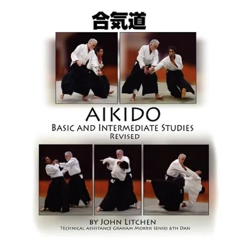 Aikido Basic and Intermediate Studies Revised - Paperback