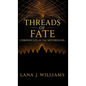 Threads of Fate - Hardcover