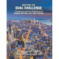 Meeting the Dual Challenge: A Roadmap to At-Scale Deployment of Carbon Capture, Use, and Storage: Volume I - Report Summary - Paperback